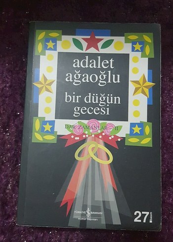 Adalet Ağaoğlu - Bir Düğün Gecesi