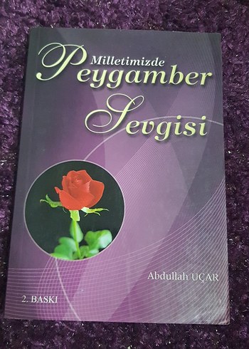 Milletimizde Peygamber Sevgisi - Abdullah Uçar