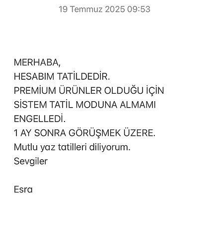 Hesabım tatildedir
