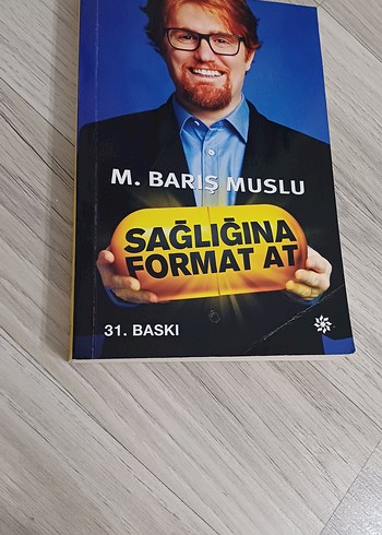 M. Barış Muslu - Sağlığına Format At Kitabı - Görsel 2