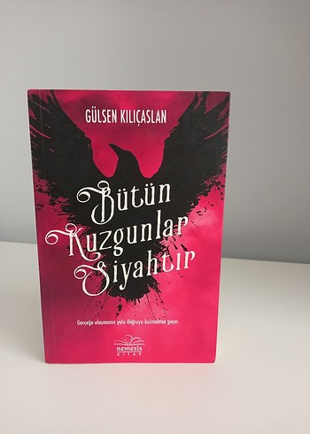 Bütün Kuzgunlar Siyahtır - Gülsen Kılıçaslan