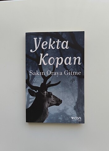 Sakın Oraya Gitme Yekta Kopan