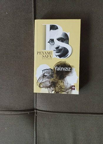 Yalnızız - Peyami Safa Roman