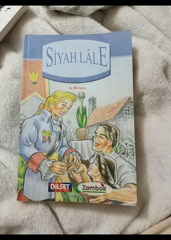 Siyah Lâle - A. Dumas Çocuk Kitabı
