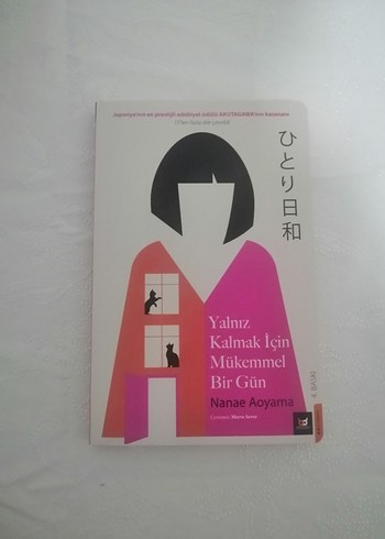 Yalnız Kalmak İçin Mükemmel Bir Gün - Nanae Aoyama