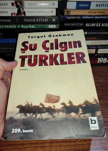 Şu Çılgın Türkler - Turgut Özakman
