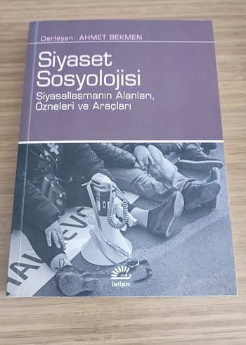 Siyaset Sosyolojisi - Ahmet Bekmen