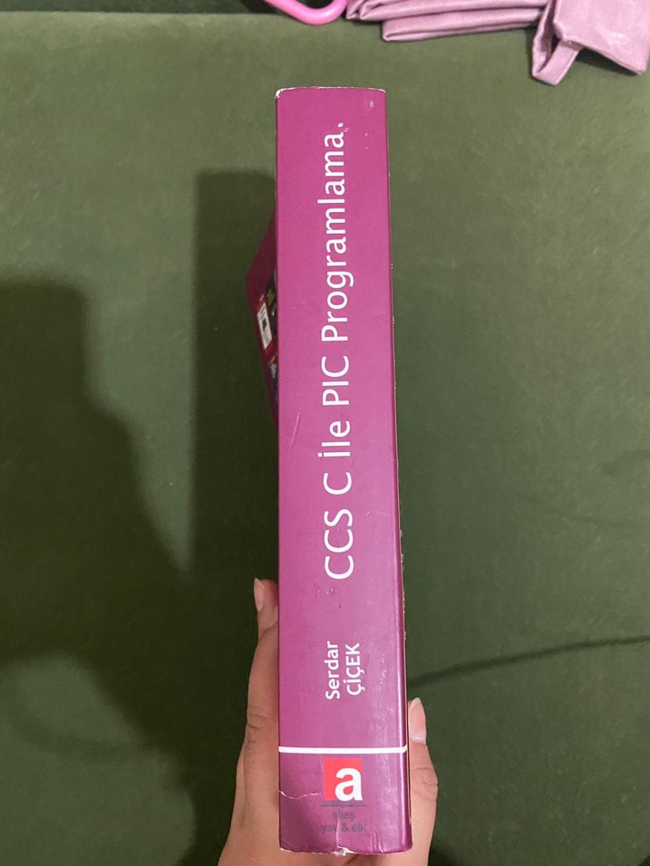 CCS C ile PIC Programlama - Serdar Çiçek - Görsel 3