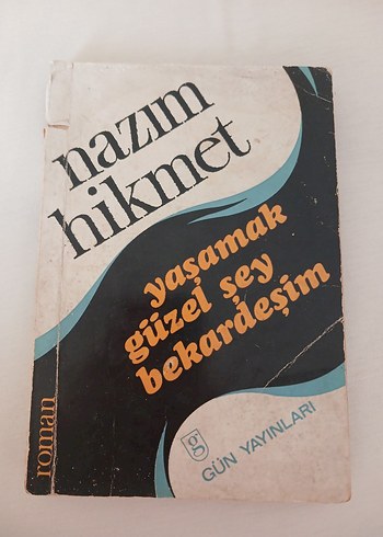 Yaşamak Güzel Şey Bekardeşim - Nazım Hikmet