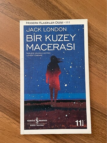Jack London - Bir Kuzey Macerası