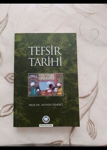 Tefsir Tarihi - Prof. Dr. Muhsin Demirci