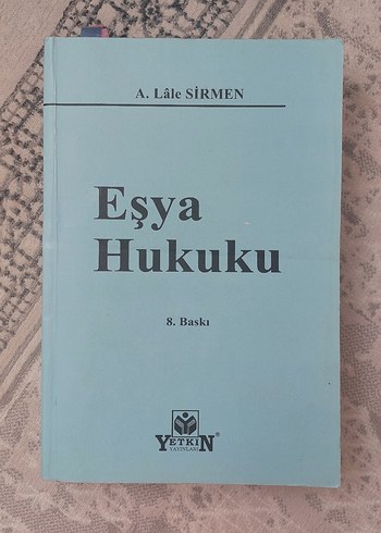 Eşya Hukuku - A. Lâle SİRMEN, 8. Baskı