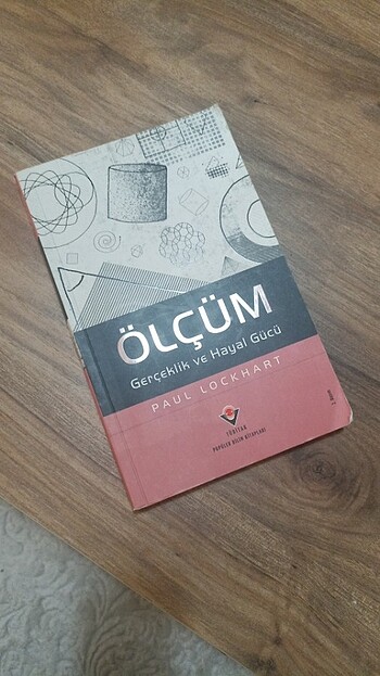 Ölçüm Gerçeklik ve Hayal Gücü