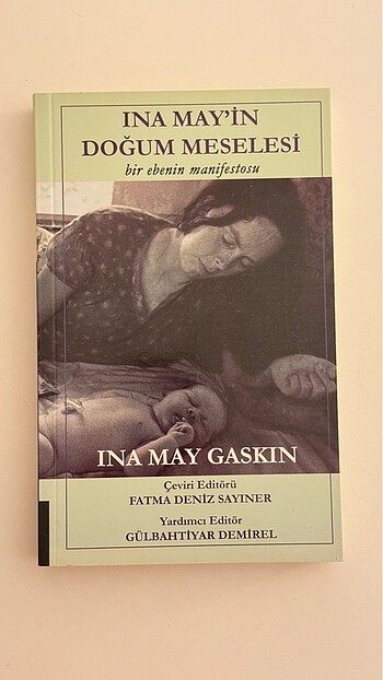 Ina May?ın Doğum Meselesi - Ina May Gaskin / Akademisyen Yayınla