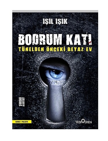 Işıl Işık Bodrum katı Tünelden Önceki beyaz ev yediveren yayınla