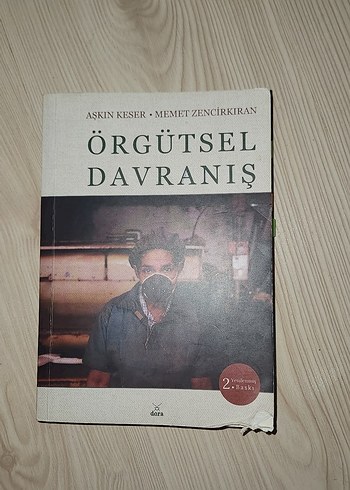 Örgütsel Davranış - Aşkın Keser & Memet Zencirkıran