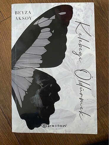 Kelebeği Öldürmek-Beyza Aksoy