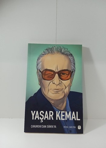 Yaşar Kemal - Çukurova'dan Dünya'ya
