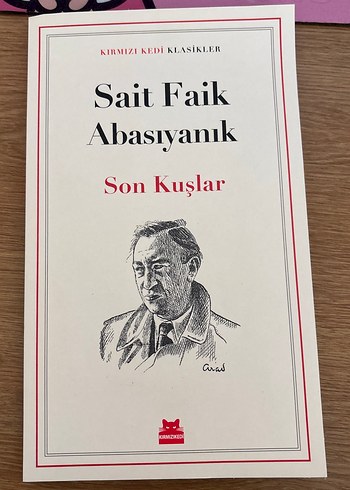 Sait Faik Abasıyanık - Son Kuşlar