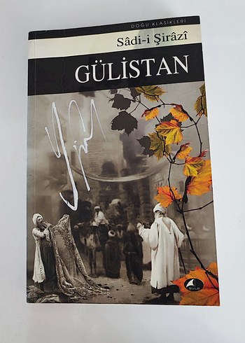 Gülistan - Sadi-i Şirazi