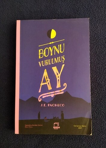 J. E. Pacheco - Boynu Vurulmuş Ay