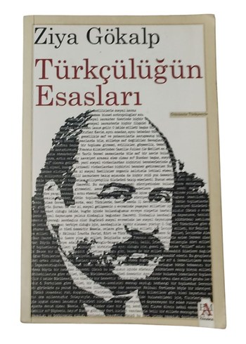 Ziya Gökalp - Türkçülüğün Esasları Kitabı
