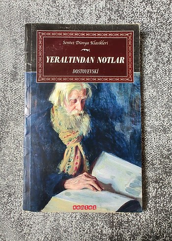 Yeraltından Notlar - Dostoyevski
