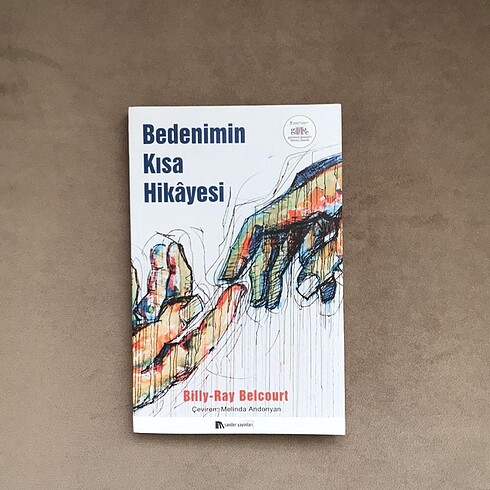 Bedenimin Kısa Hikayesi
