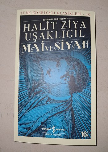 Halit Ziya Uşaklıgil - Mai ve Siyah - Görsel 3