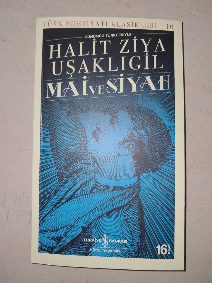 Halit Ziya Uşaklıgil - Mai ve Siyah - Görsel 3