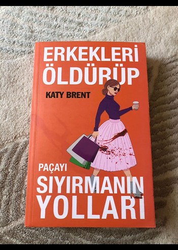 Erkekleri Öldürüp Paçayı Sıyırmanın Yolları