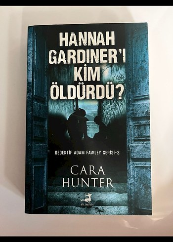 Hannah Gardiner'ı Kim Öldürdü? - Cara Hunter