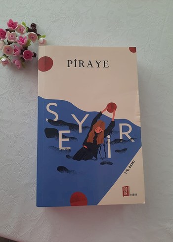 Piraye - Seyir Romanı
