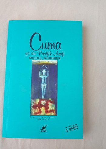 Cuma ya da Pasifik Aratı - Michel Tournier