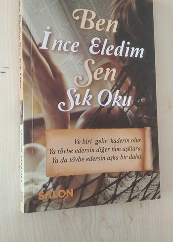 Ben İnce Eledim Sen Sık Oku Romanı