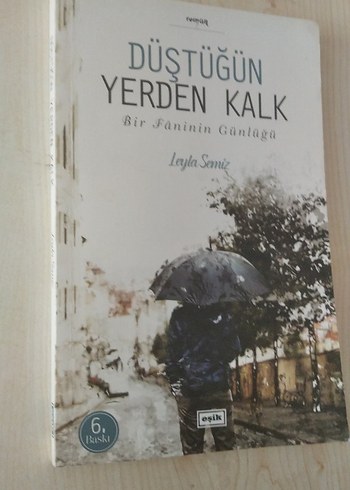 Düştüğün Yerden Kalk - Leyla Sönmez