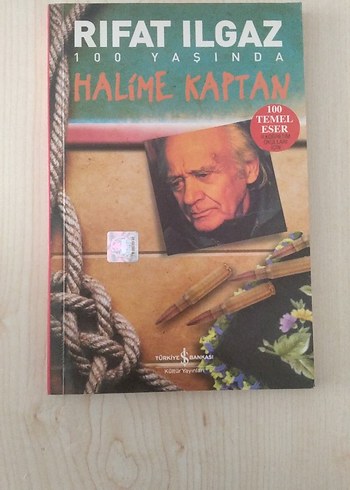 Rıfat Ilgaz 100 Yaşında Halime Kaptan