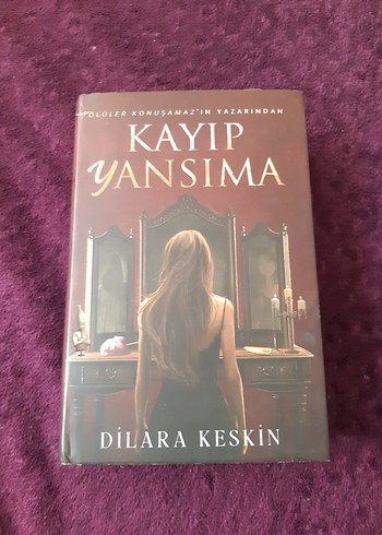 Kayıp Yansıma - Dilara Keskin