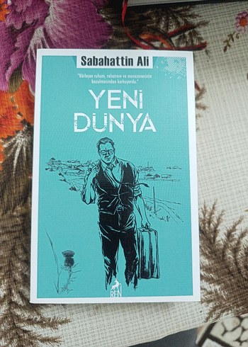 Sabahattin Ali - Yeni Dünya Romanı