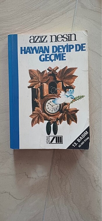 Hayvan deyip de geçme-Aziz nesin