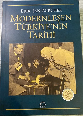 Modernleşen Türkiye'nin Tarihi - Erik Jan Zürcher