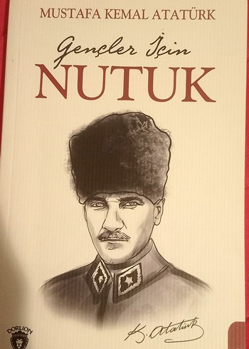 Nutuk - Mustafa Kemal Atatürk Gençler İçin