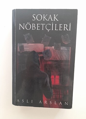 Sokak Nöbetçileri 1 - Aslı Arslan / ciltsiz kitap