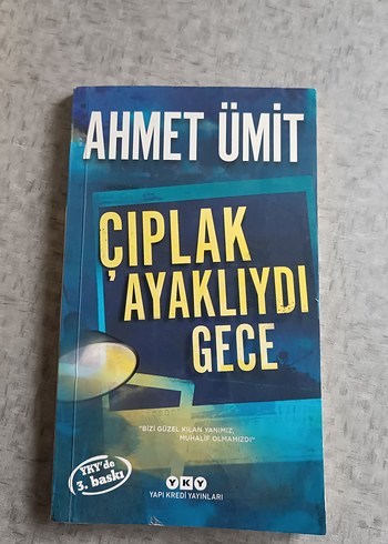 Çıplak Ayaklıydı Gece - Ahmet Ümit