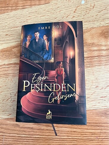 Eğer peşinden gelirsem Emre gül