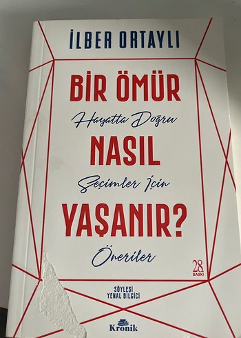 Bir Ömür Nasıl Yaşanır? - İlber Ortaylı