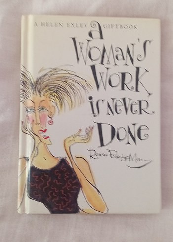 A Woman's Work Is Never Done giftbook