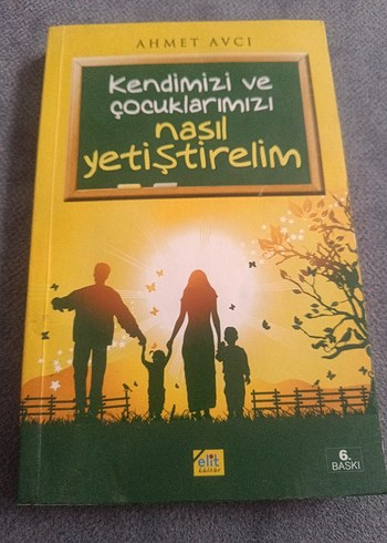 Kendimizi ve Çocuklarımızı Nasıl Yetiştirelim