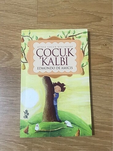 Çocuk Kalbi - Edmondo De Amicis
