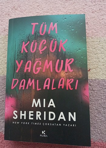 Tüm Küçük Yağmur Damları - Mia Sheridan